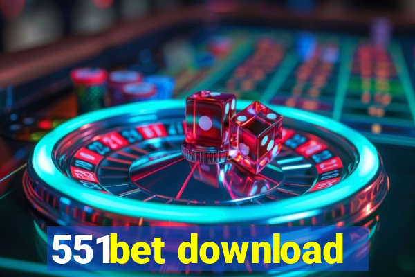 551bet download